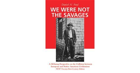 Daniel Pul "We were Not the Savages"